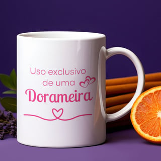 Caneca Uso Exclusivo de uma Dorameira