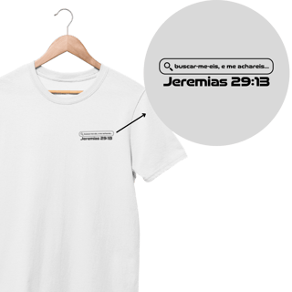 Nome do produto Camiseta Cristã Prime - Jeremias 29:13 - Estampa Minimalista