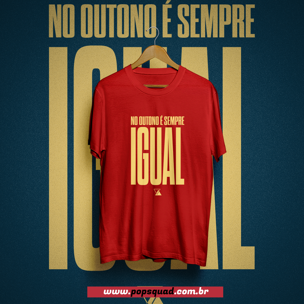 Camiseta Sandy e Junior Outono é sempre igual