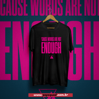 Camiseta Sandy e Junior Words Are Not Enough