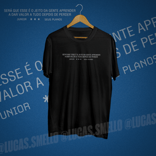 Camiseta Junior solo seus planos trecho