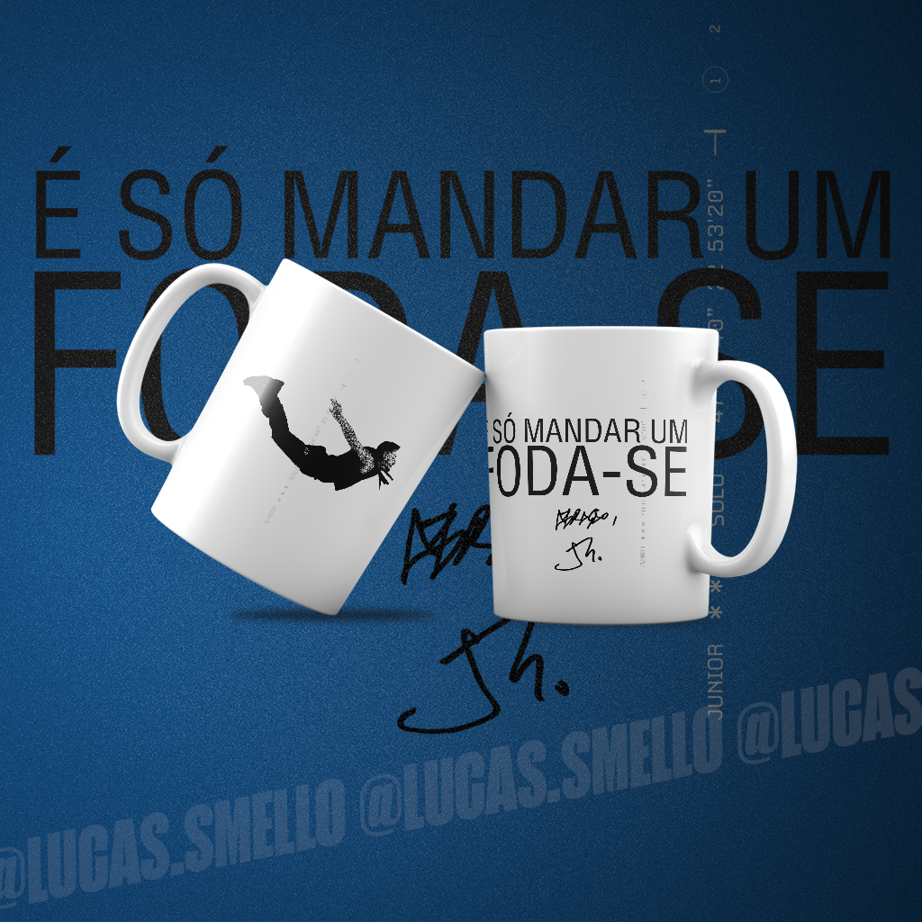 Caneca Junior solo Foda-se