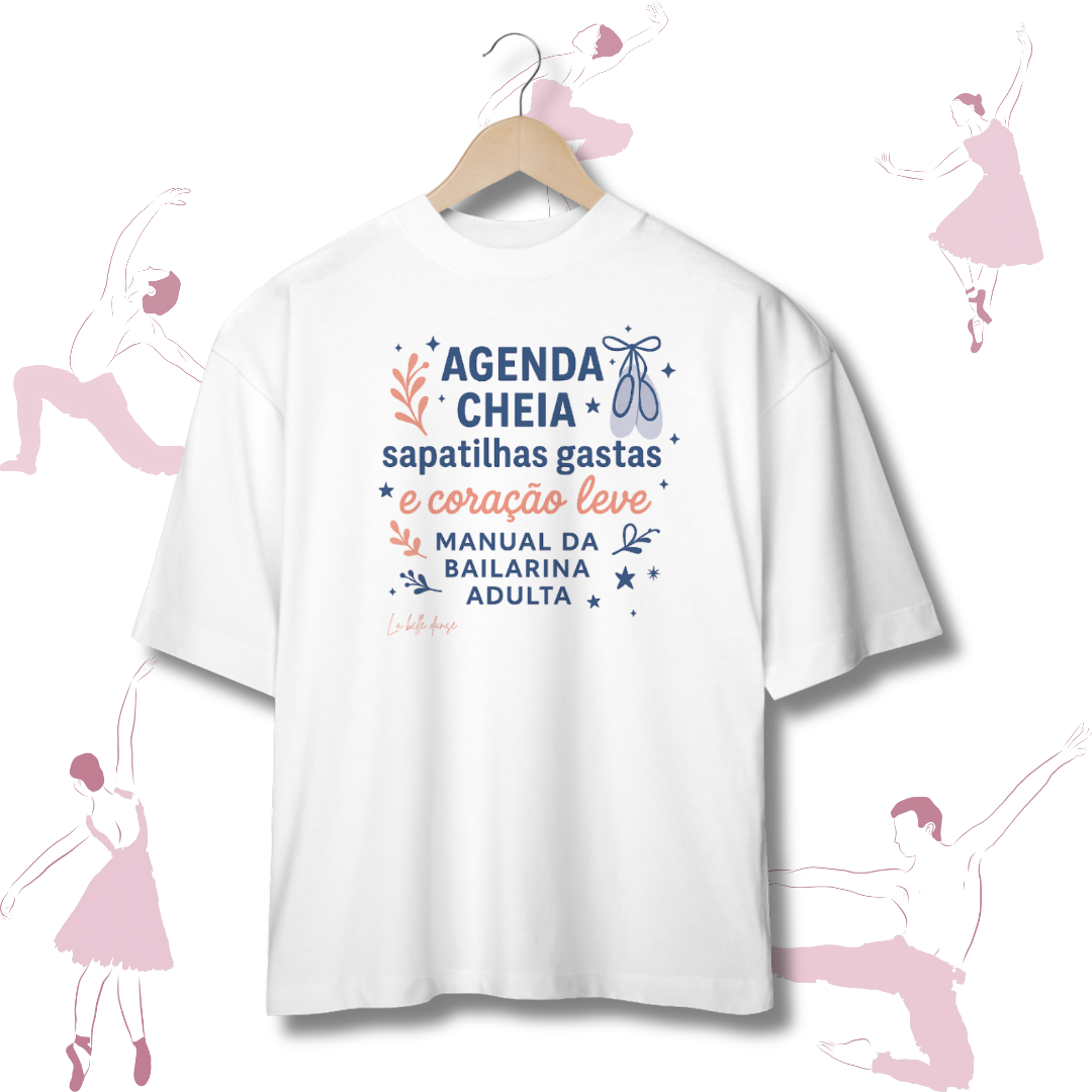 Nome do produto: Oversized - Manual da bailarina adulta