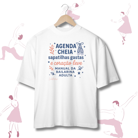 Oversized - Manual da bailarina adulta