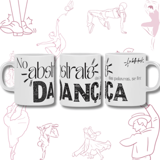 Nome do produto Do Abstrato à Dança  - Caneca 
