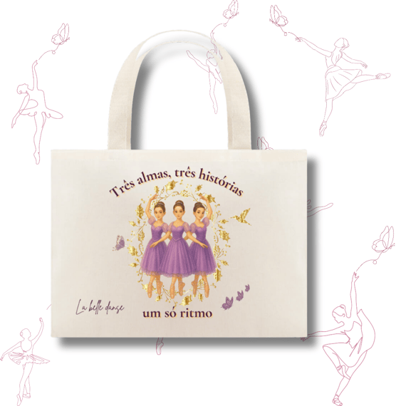 Ballet - Eco bag - Trigêmeas 