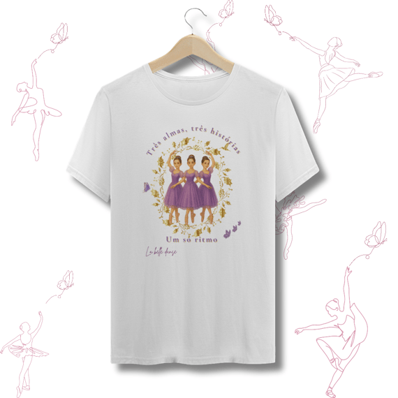 Ballet - T-shirt - Trigêmeas 
