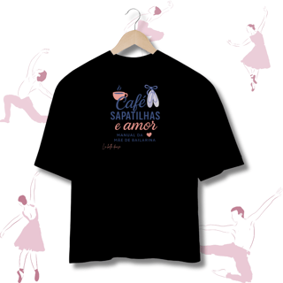 Nome do produto Oversized  - Manual da mãe de bailarina 