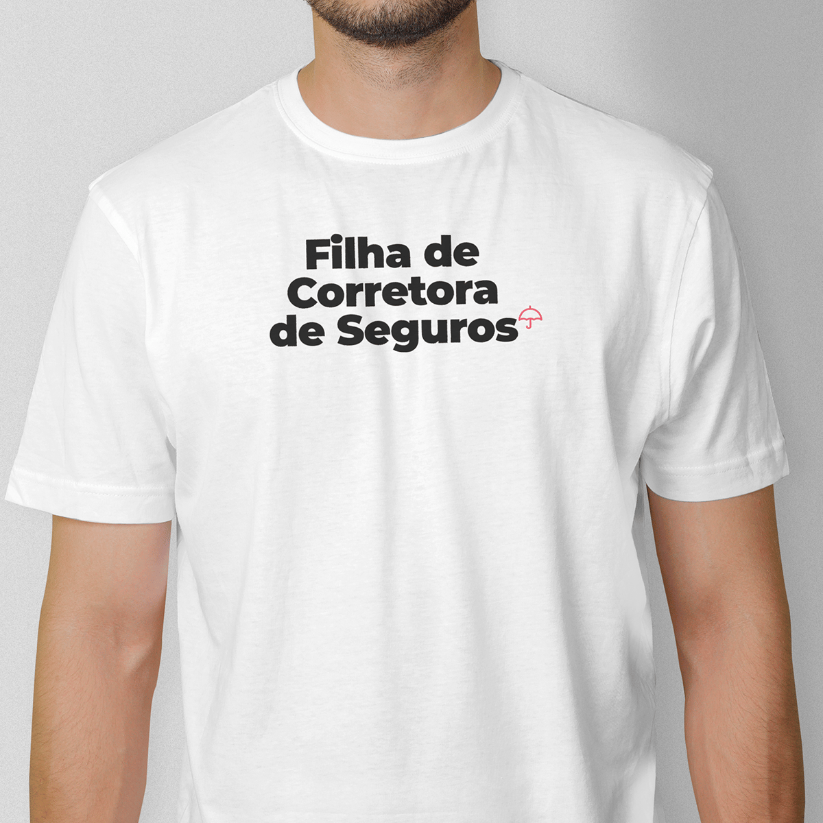 Nome do produto: Filha de Corretora de Seguros (T-Shirt Prime)