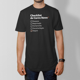 Nome do produto Checklist de Carro Novo com Seguro Auto (T-Shirt Prime)