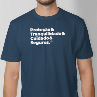 Seguros - Tranquilidade, Cuidado e Proteção (T-Shirt Prime)