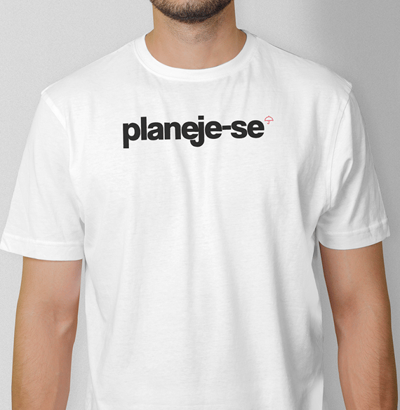 Planeje-se (T-Shirt Prime)