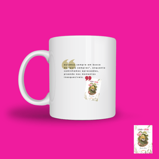 Nome do produto Caneca Para Sempres (Lama e Lótus)