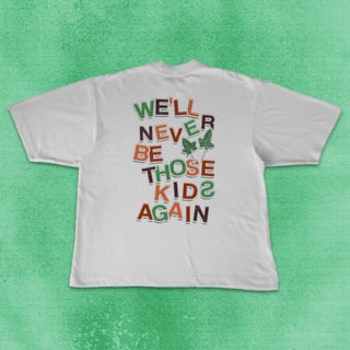 Camiseta Oversized | I Ain't a Kid no More - Frank Ocean