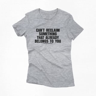 Nome do produtoBaby Look | CANT RECLAIM SOMETHING THAT ALREADY BELONGS TO YOU - Beyoncé