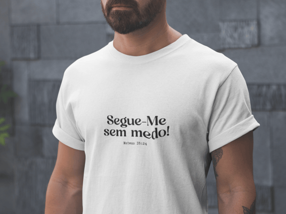 Segue-Me sem medo!