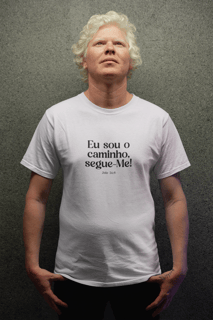 Eu sou o caminho, segue-Me!