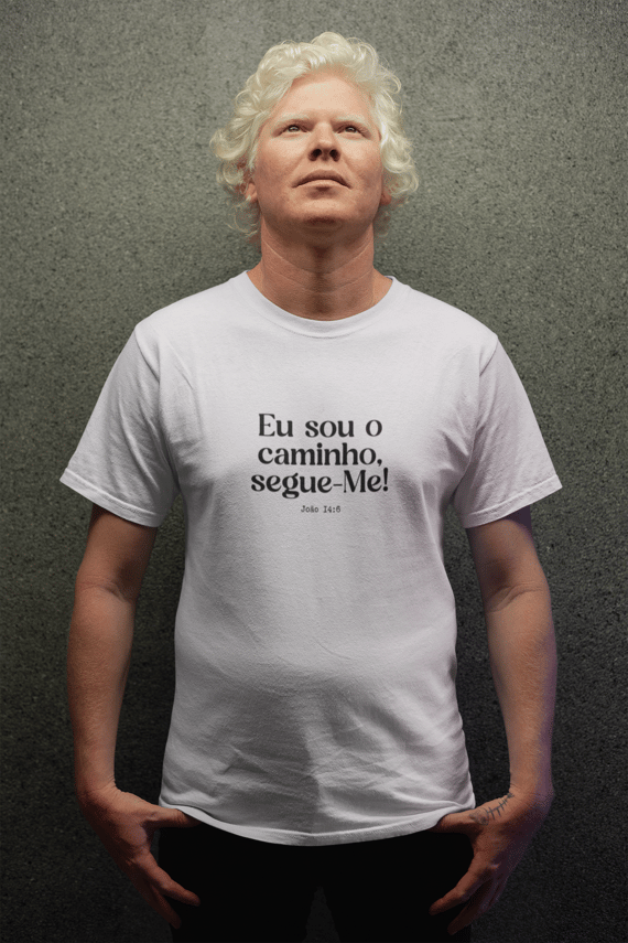 Eu sou o caminho, segue-Me!