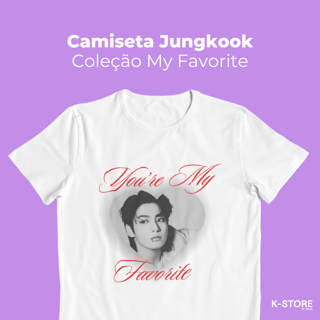 Nome do produto Camiseta Jungkook - My Favorite