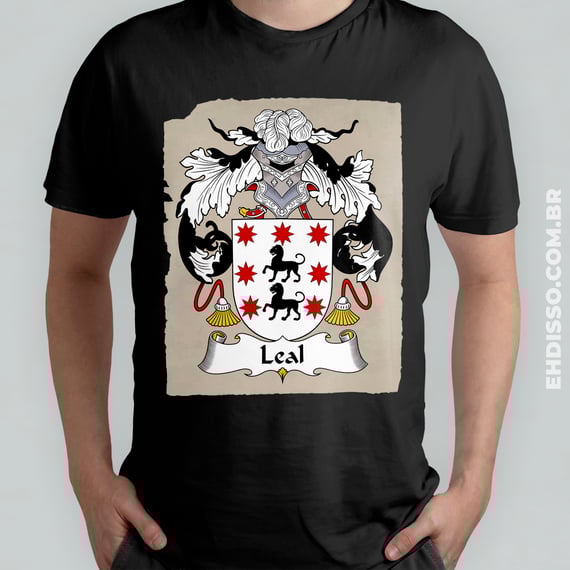 Brasão Família Leal Origem Historia Camiseta Sobrenome