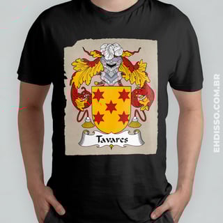Nome do produto Brasão Família Tavares Origem Historia Camiseta Sobrenome 