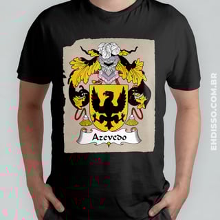 Nome do produto Brasão Família Azevedo Origem Historia Camiseta Sobrenome