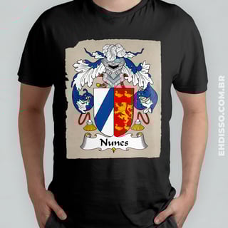 Nome do produto Brasão Família Nunes Historia Origem Camiseta Sobrenome