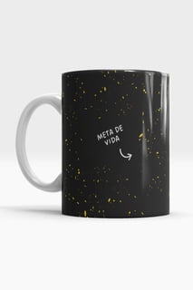 Nome do produto CANECA META DE VIDA