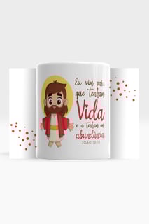 Nome do produto CANECA VIDA EM ABUNDÂNCIA