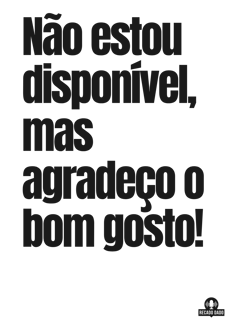 Nome do produto Camiseta com frase engraçada 