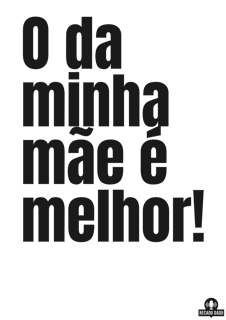 Nome do produto Camiseta frase engraçada 