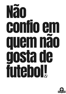 Nome do produto Camiseta de torcedor com frase 