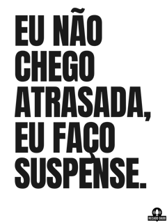 Nome do produto Camiseta frase divertida 