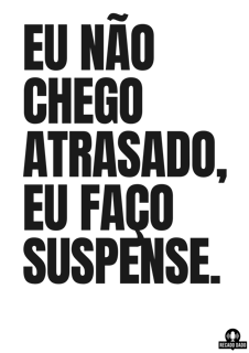 Nome do produto Camiseta frase divertida 