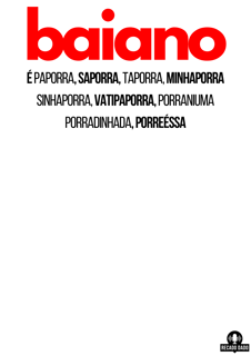 Nome do produto Camiseta da Bahia com as gírias faladas em Salvador.