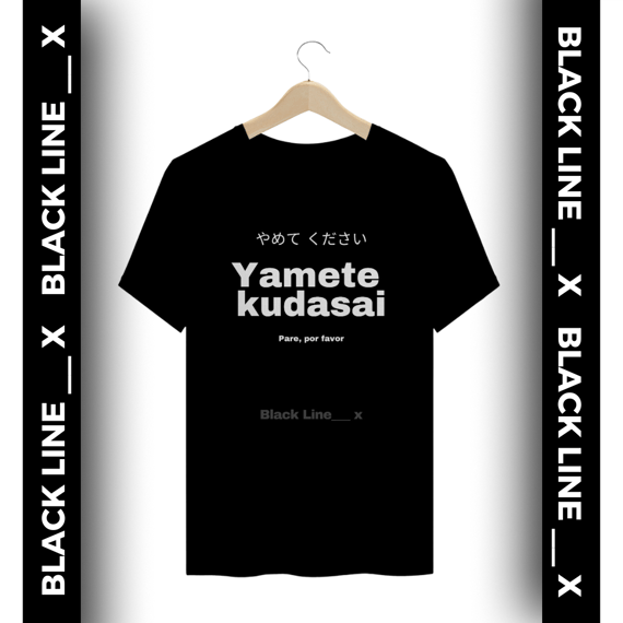 Camiseta Plussize Unissex Yamete Kudasai