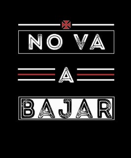 Nome do produto Camiseta No Va a Bajar