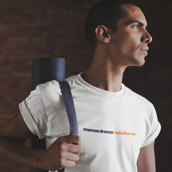 Menos drama, mais Dharma - Camiseta clara