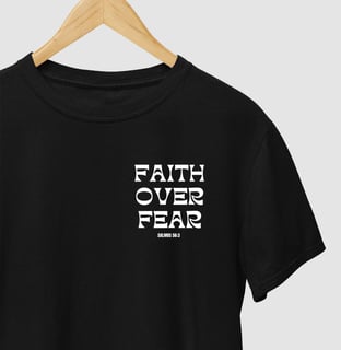 Nome do produto Camiseta Quality Faith Over Fear