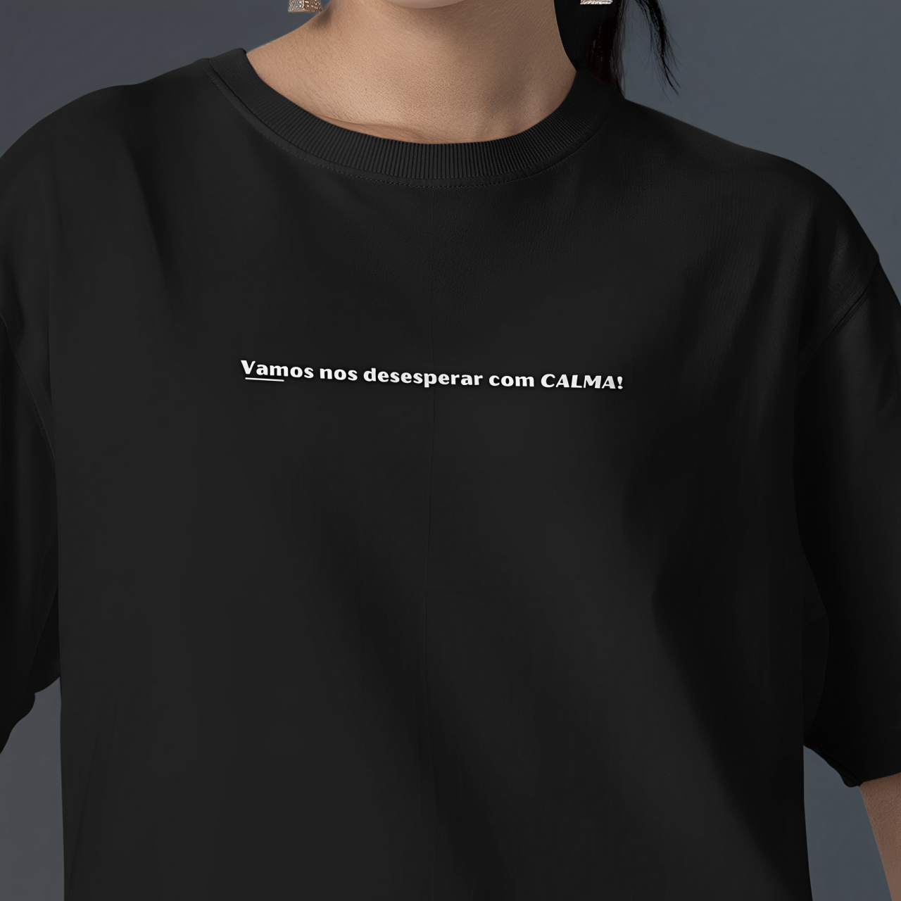 Camiseta Vamos nos desesperar com calma (Virgem)