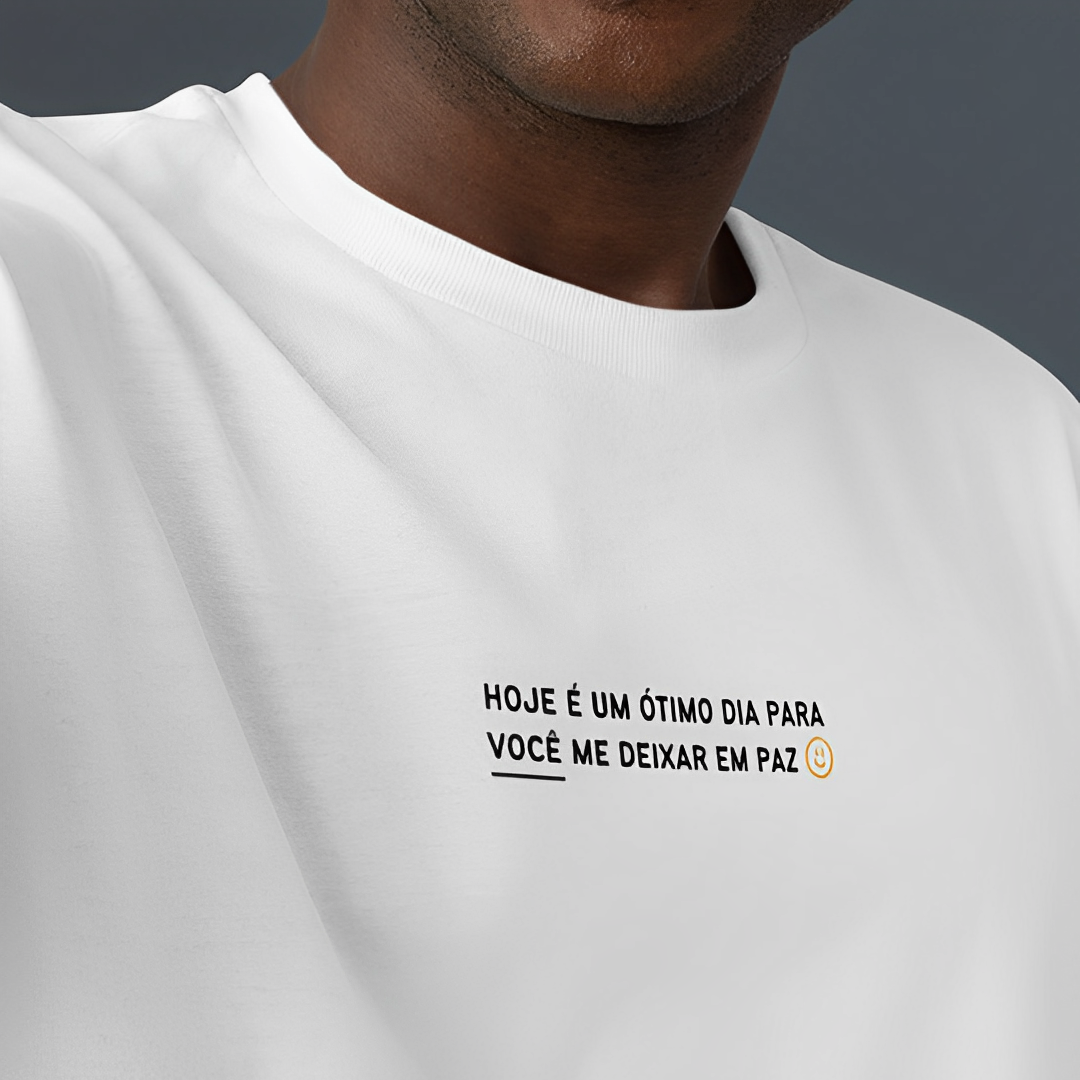 Camiseta Hoje é um ótimo dia