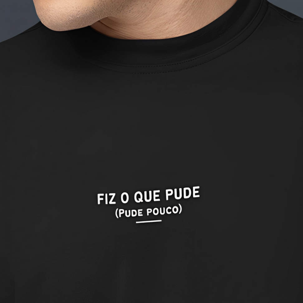 Camiseta Fiz o que pude