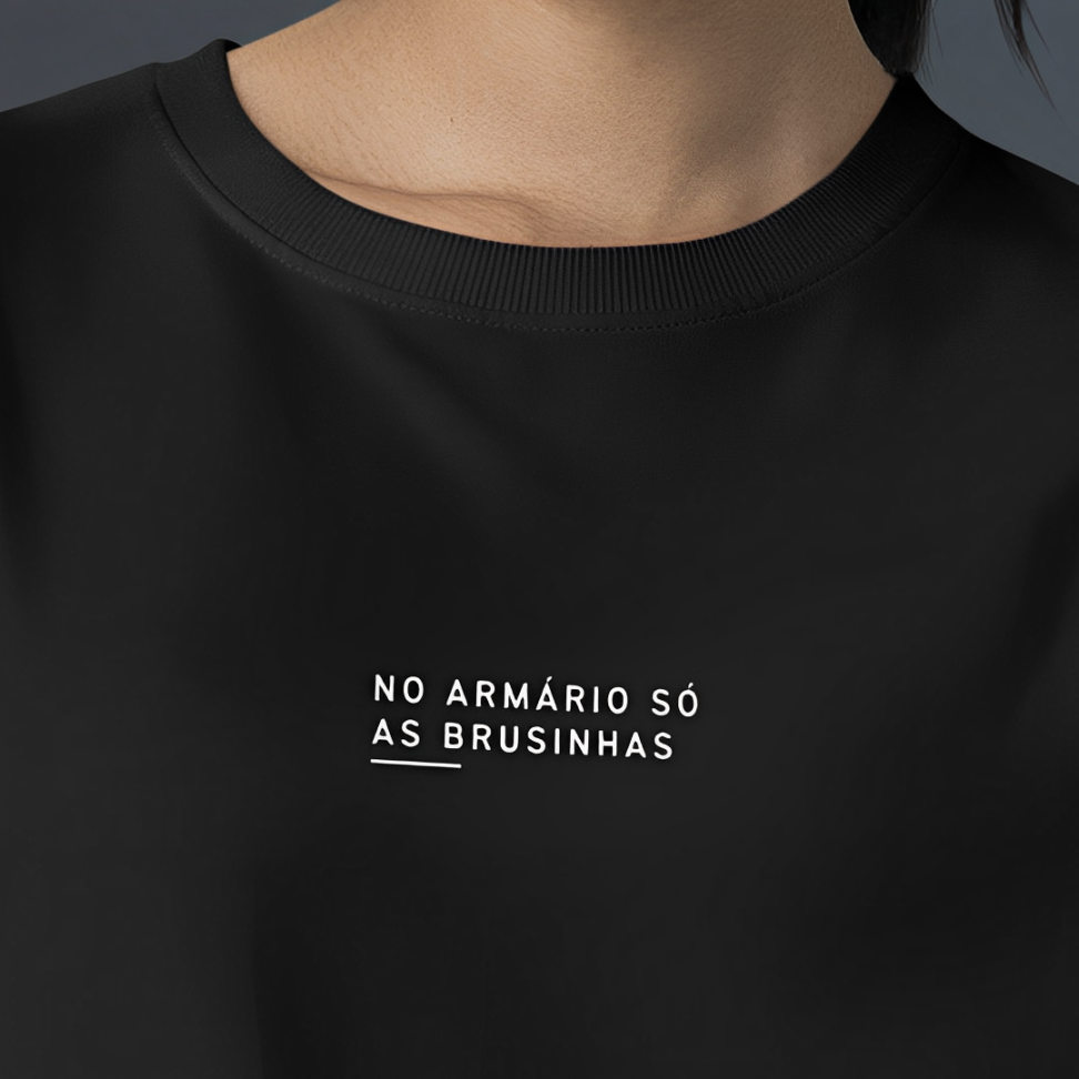 Camiseta Só as brusinhas