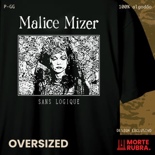 Nome do produto Malice Mizer - Sans Logique (OVERSIZED)