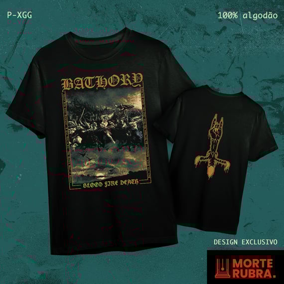 Bathory - Blood Fire Death