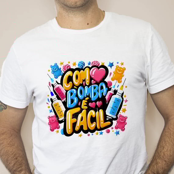 Camiseta Algodão - Com Bomba é Fácil 