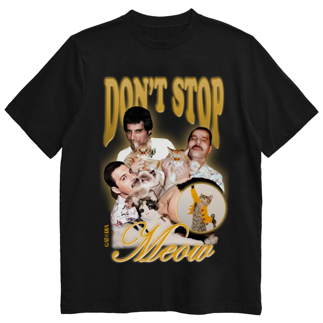 Camiseta Freddie Mercury - Don't Stop Meow - Preto