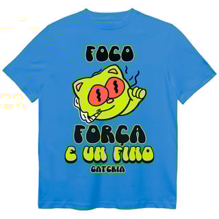 Nome do produto Camiseta Foco Força e Um Fino