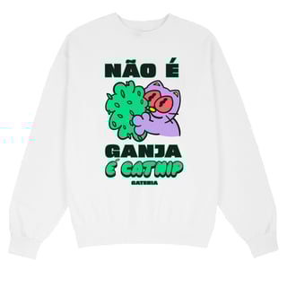 Nome do produto Moletom Não É Ganja, É Catnip