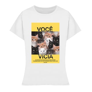 Nome do produto Baby Look - Você Vicia